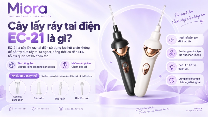 Cây lấy ráy tai điện EC-21: Hút chân không kết hợp đèn LED soi tai