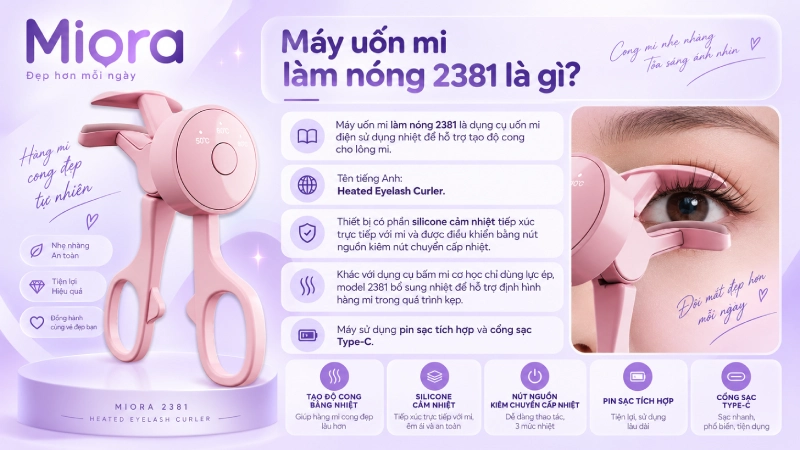 Máy uốn mi làm nóng 2381: 3 mức nhiệt 50°C, 60°C, 65°C và tự tắt sau 20 phút